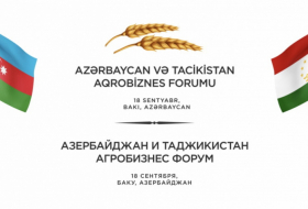   باكو تستضيف منتدى الأعمال الزراعية في أذربيجان وطاجيكستان  